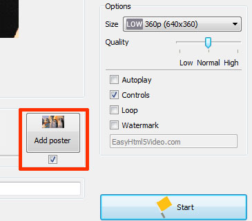 Set your own poster by clicking on the Add poster button in EasyHTML5Video application